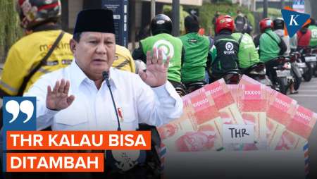 Prabowo Minta Perusahaan Tambah THR untuk Ojol dan Kurir Online