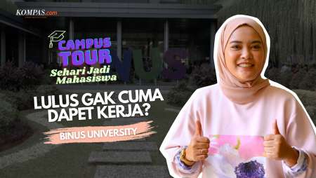 [Campus Tour] – Binus University, Jurusannya Bikin Pengen Buka Lapangan Kerja Sendiri