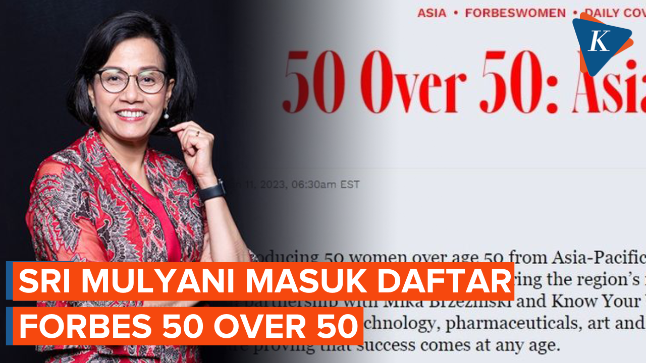 Sri Mulyani Masuk Daftar Forbes 50 Over 50 Asia 2023