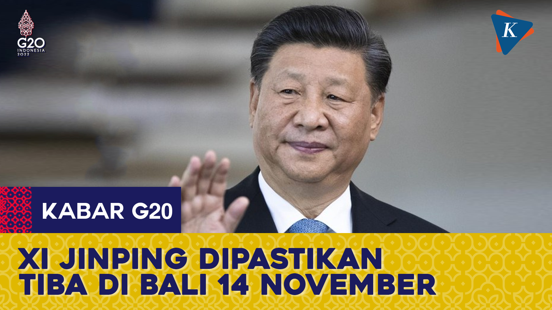 KTT G20: China Pastikan Xi Jinping Datang, Tiba di Bali 14 November 2022