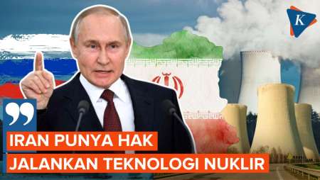 Putin: Iran Punya Hak Menjalankan Teknologi Nuklir untuk Tujuan Damai