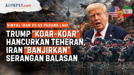 Sinyal Iran Vs AS Perang Lagi: Trump Mau Hancurkan, AS Beri Peringatan, Teheran Siap Tempur