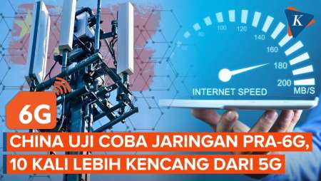 China Luncurkan Jaringan Uji Coba Pra-6G, 10 Kali Lebih Cepat Dari 5G!