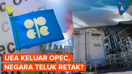 UEA Keluar Dari OPEC, Sinyal Keretakan Negara-negara Teluk?