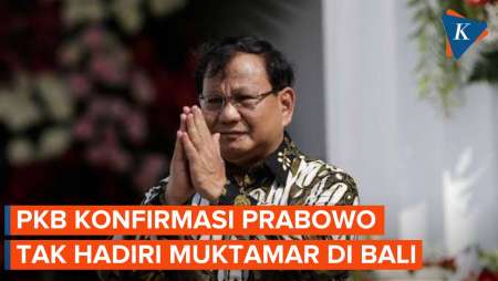 Waketum PKB Konfirmasi Prabowo Tak Hadiri Muktamar di Bali