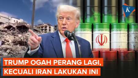 Trump Tak Mau Berperang Lagi Dengan Iran Kecuali Hal Ini Terjadi