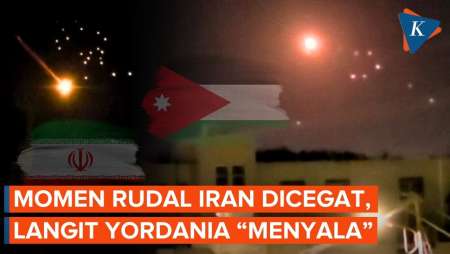 Detik-detik Yordania Cegat Rudal Iran, Langit Malam Di Kota Mafraq "Menyala"