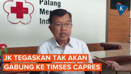 Jusuf Kalla Tegaskan Tak Akan Gabung ke Tim Sukses Capres 