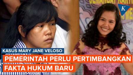 Kasus Mary Jane Veloso, Indonesia Diharapkan Pertimbangkan Fakta Hukum Terbaru