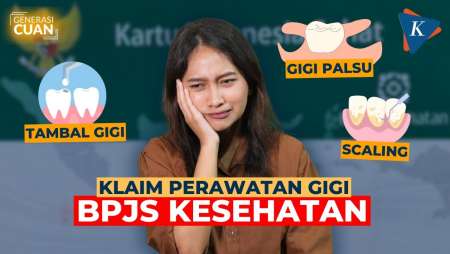 [GENERASI CUAN] Cara Dapat Gigi Palsu hingga Tambal Gratis dari BPJS Kesehatan