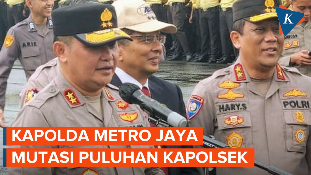 Kapolda Metro Jaya Mutasi Besar-besaran, 30 Kapolsek Diganti