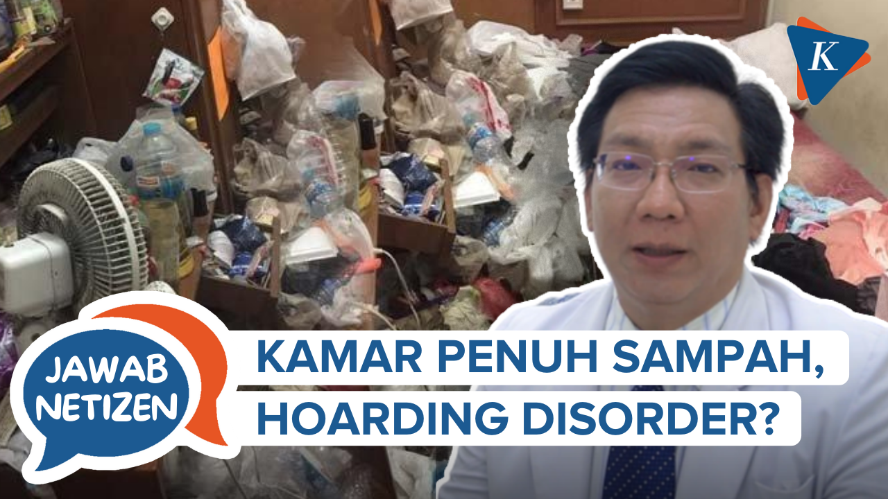 #JawabNetizen Edisi Hobi Menimbun Sampah dan Hoarding Disorder
