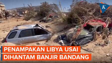 Penampakan Libya Usai Dihantam Banjir Bandang