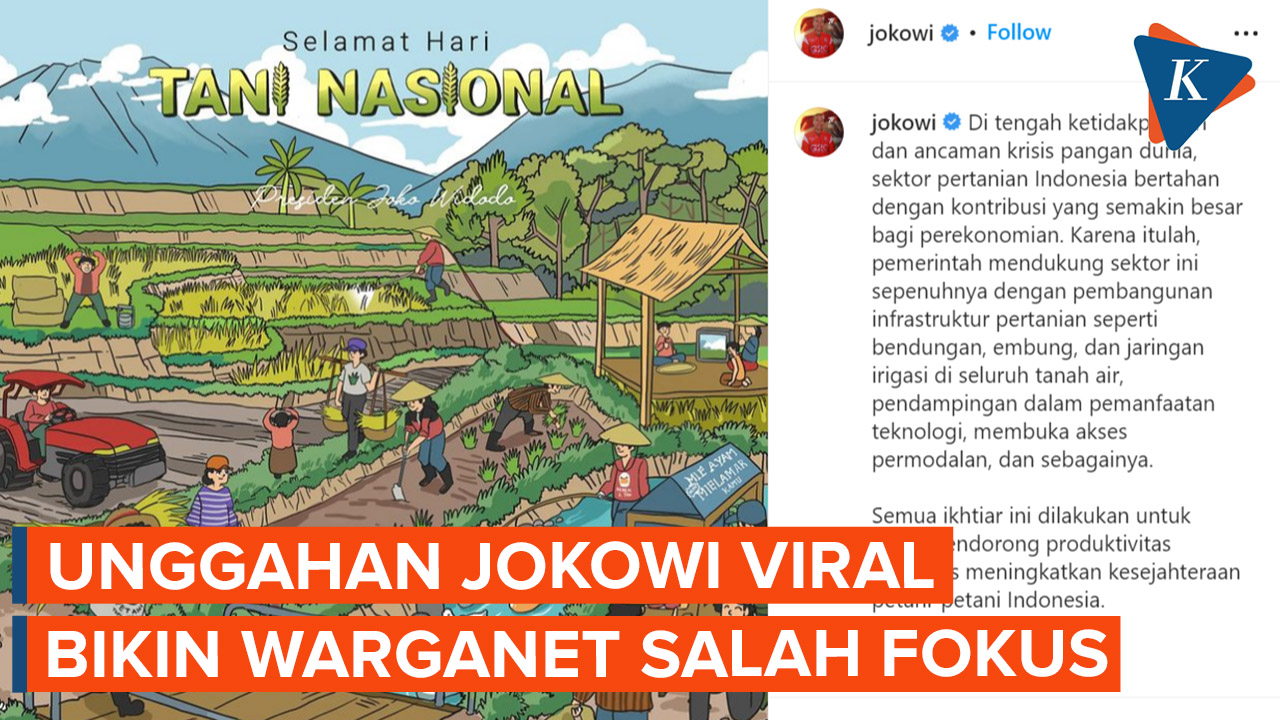 Presiden Joko Widodo Posting Ucapan Soal Hari Tani Nasional, Warganet Salah Fokus