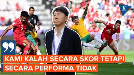 Kalah 0-4 dari Australia, STY: Skor Laga Tak Cerminkan Performa Timnas Indonesia