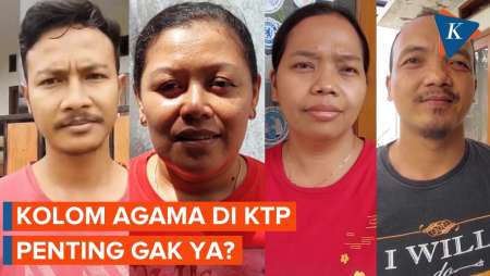 Tanggapan Warga soal Kolom Agama di KTP dan KK, Masih Perlu?