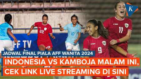 Jadwal dan Live Streaming Timnas Putri Indonesia Vs Kamboja di Final Piala AFF Wanita 2024