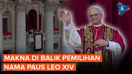 Kenapa Paus Baru Robert Francis Prevost Memilih Nama 