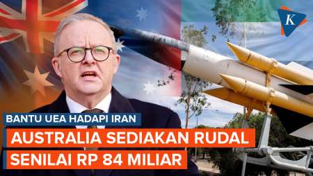 Australia Bantu UEA Hadapi Iran, Sediakan Rudal Senilai Rp 84 Miliar