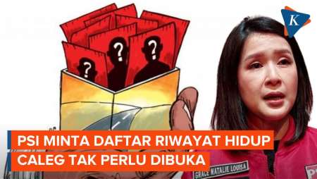 Alasan PSI Minta Daftar Riwayat Hidup Caleg Ditutup KPU