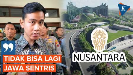 Gibran Dukung Pembangunan IKN, Sebut Indonesia Sentris Harus Dimulai