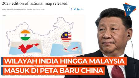 Penampakan Wilayah India, Malaysia hingga Taiwan yang Termuat di Peta Baru China