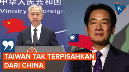 China: Dinamika Politik Taiwan Tak Akan Ubah Fakta Taiwan Bagian dari China