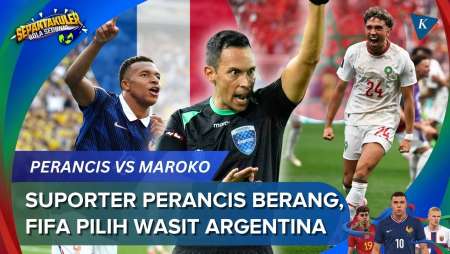 FIFA Tunjuk Wasit Argentina Saat Perancis Vs Maroko, Suporter Les Bleus Berang!