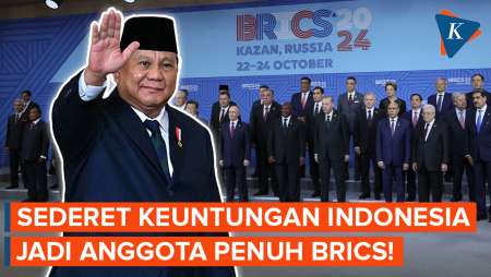 Sederet Keuntungan Indonesia Jadi Anggota BRICS