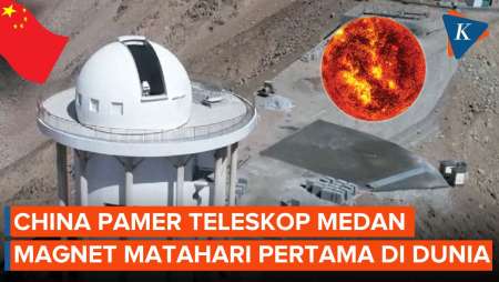 Pertama di Dunia, China Pamer Teleskop Gelombang Magnet Pantau Matahari Kian Akurat