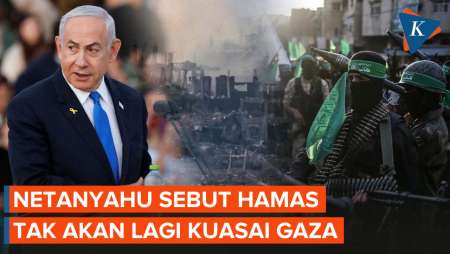 Netanyahu Sebut Hamas Tidak Akan Lagi Menguasai Daerah Kantong Palestina