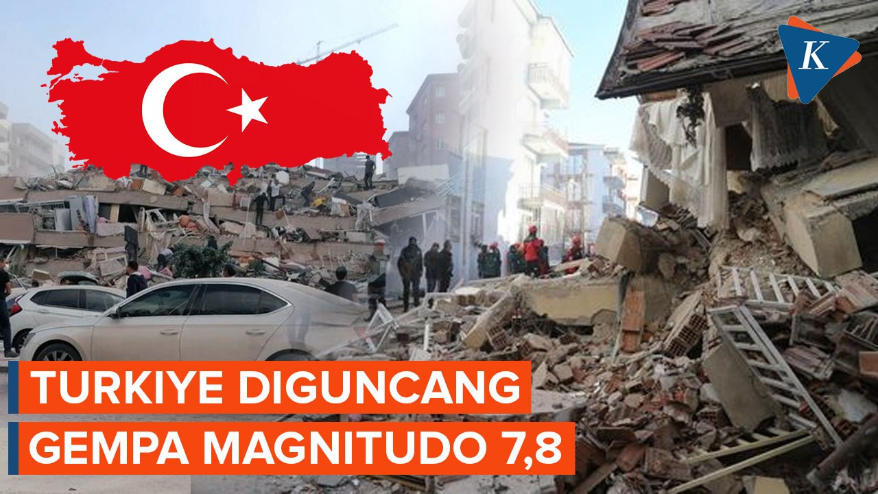 Turkiye Diguncang Gempa Magnitudo 7,8
