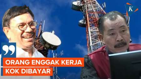 Hakim Heran Tenaga Ahli Proyek BTS 4G Tetap Dibayar meski Tak Kerja