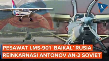 Rusia Bangkitkan Pesawat Era Soviet, LMS-901 'Baikal' Wajah Baru Antonov An-2