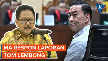 Tanggapan Mahkamah Agung atas Laporan Dugaan Pelanggaran Etik Hakim dalam Kasus Tom Lembong