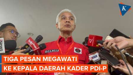 Ganjar Ungkap Pesan Megawati ke Kepala Daerah PDI-P