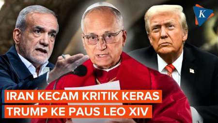 Iran Buka Suara Soal Trump Kritik Keras Paus Leo XIV Yang Serukan Perdamaian