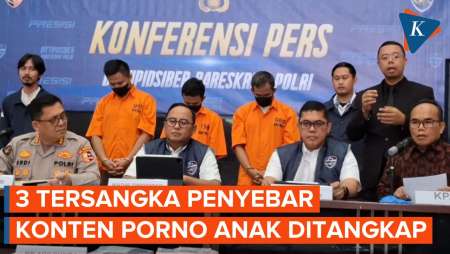 [FULL] Polri Tangkap Tiga Tersangka Penyebar Konten Pornografi Anak