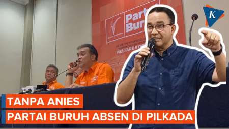 Tanpa Anies, Partai Buruh Pilih Absen di Pilkada Jakarta 