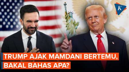 Dulu Menuduh Komunis, Kini Trump Ajak Zohran Mamdani Bertemu