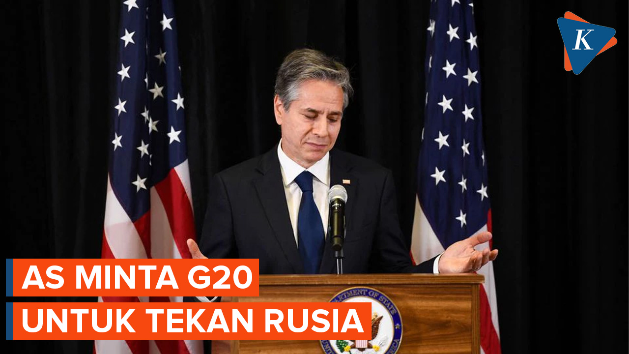 Blinken Desak G20 Untuk Tekan Rusia Agar Buka Jalur Laut dan Peringatkan China tentang Ukraina