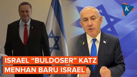 Israel Katz, Menhan Baru Israel Berjuluk 