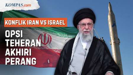 Konflik Iran Vs Israel, Pilihan Apa yang Dimiliki Teheran untuk Akhiri Perang?