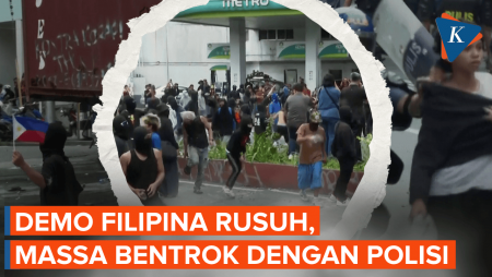 Penampakan Bentrok Demo di Luar Istana Presiden Filipina