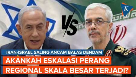 Iran-Israel Saling Ancam Serangan Balasan, Akankah Eskalasi Perang Regional Meningkat?