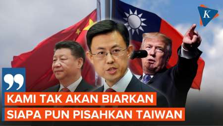 Trump Singgung Reunifikasi, China: Tak Izinkan Siapa Pun Pisahkan Taiwan