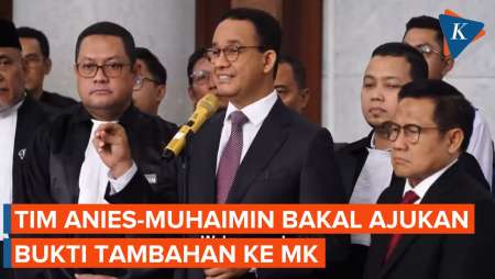 Tim Anies-Muhaimin Bakal Ajukan Bukti Tambahan ke MK, Singgung 