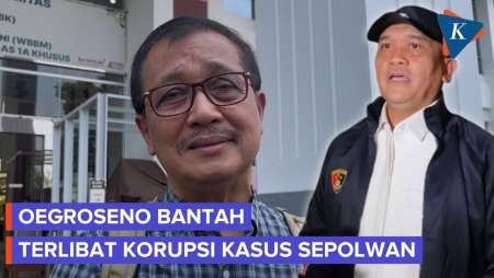 Oegroseno Bantah Terima Uang Dugaan Korupsi Kasus Sepolwan