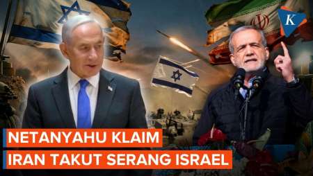 Misi Israel Tumbangkan Rezim Iran, Netanyahu Sebut Teheran Takut Serang Tel Aviv