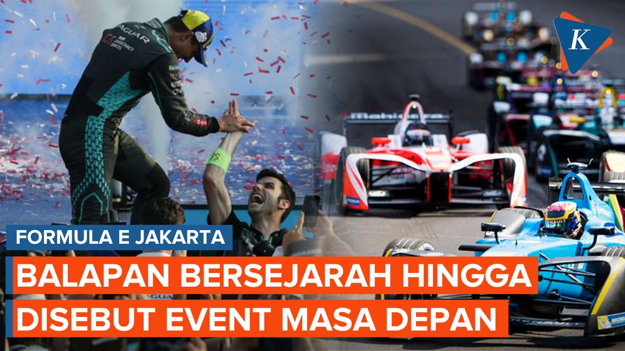Sederet Fakta Menarik soal Formula E Jakarta 2022